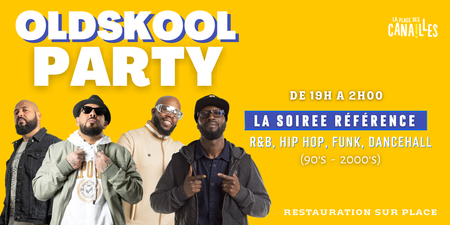 Oldskool Party - Place des Canailles - 03 août 2024