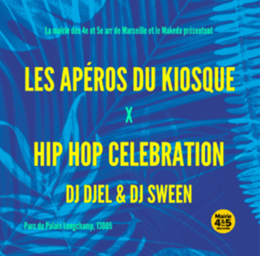Les Apéros du Kiosque X Hip Hop Celebration - Palais Longchamp - 18 juillet 2024