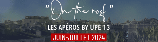 On The Roof - Les Apéros by UPE13 - Place des Entreprises - 09 juillet 2024