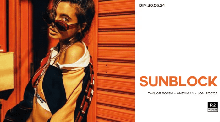 R2 - Le Rooftop X Sunblock - Marseille - 30 juin 2024