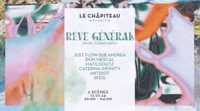Rêve Général Invite Cosmo Vision Records - Le Chapiteau - 12 juillet 2024