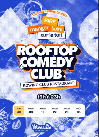Rooftop Comedy Club - Rowing Club - 05 août 2024