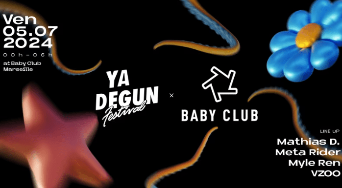 Ya Degun Festival X Baby Club - Marseille - 05 juillet 2024