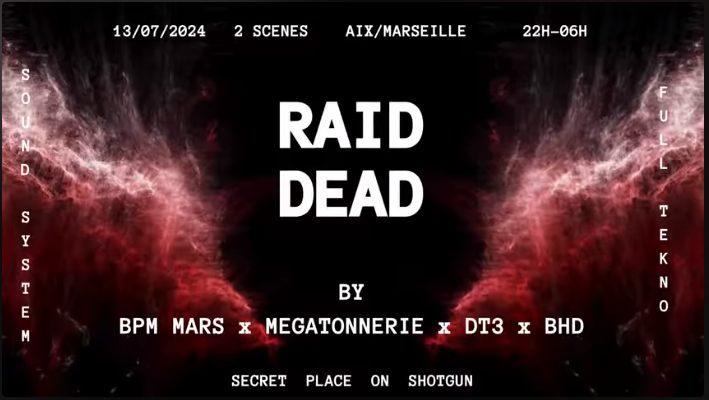 raid dead 13 juillet 2024