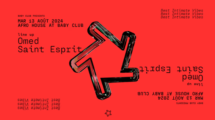 Afro House at Baby - Saint Esprit + OMED - Baby Club - 13 août 2024