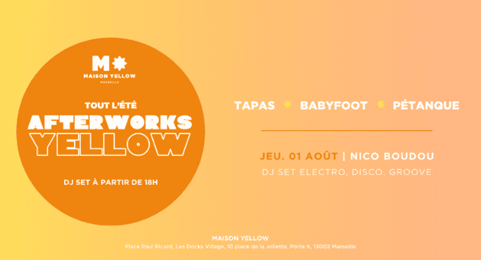 Afterwork Yellow - Maison Yellow - 01 août 2024