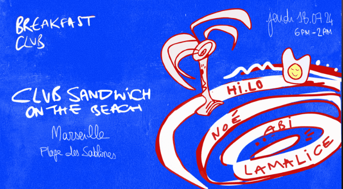 Breakfast Club Sandwich on the Beach #1 - Les Sablines - 18 juillet 2024