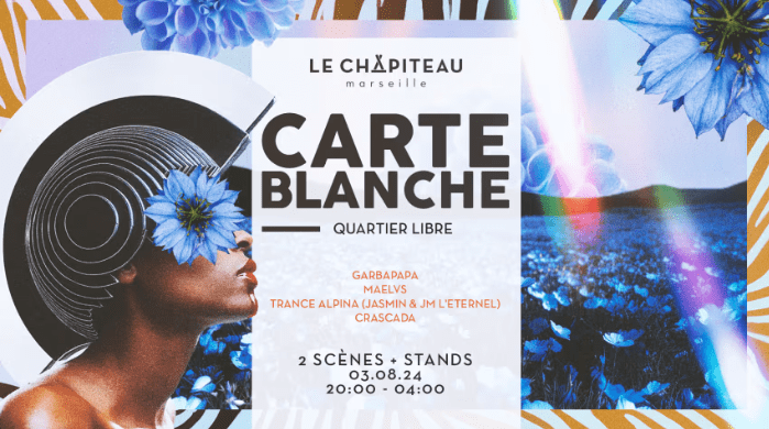 Carte Blanche à Quartier Libre - Le Chapiteau - 03 août 2024