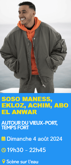 Concert Soso Maness & Guests - Quai du Port - 04 août 2024