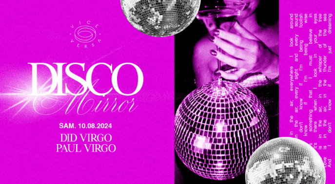 Disco mirror - Did Virgo & Paul Virgo - Vice Versa - 10 août 2024