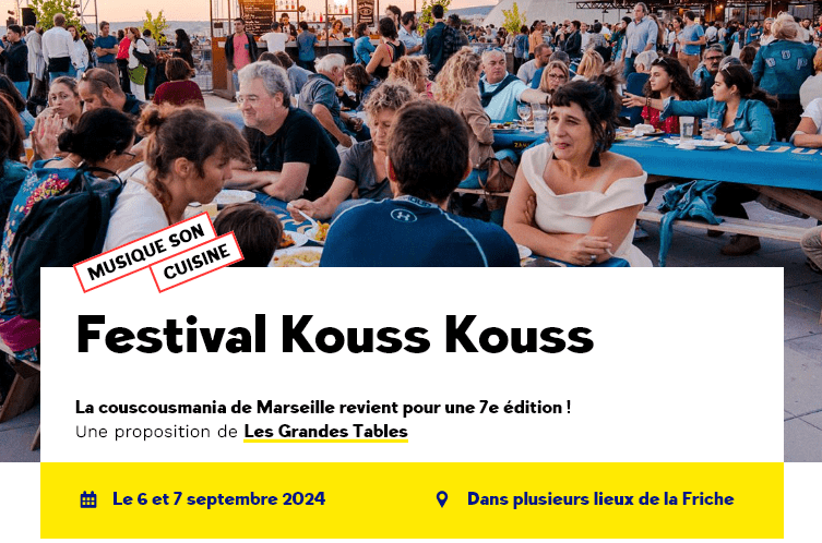 Festival Kouss Kouss - La Friche Belle de Mai - 6 & 7 septembre 2024