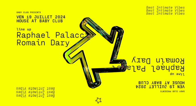 House at Baby - Rapahael Palacct + Romain Dary - Baby Club - 19 juillet 2024