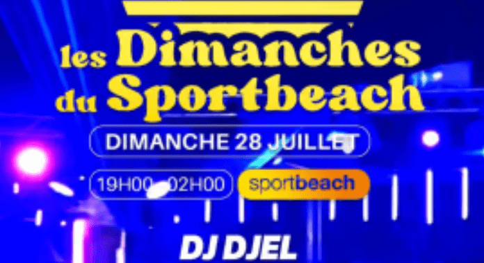 Les Dimanches du Sport Beach - DJ DJEL - 28 juillet 2024
