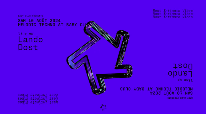 Melodic Techno - Lando + Dost - Baby Club - 10 août 2024