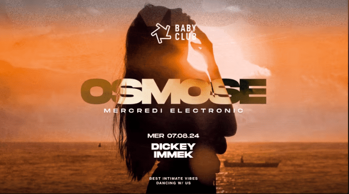 Osmose - Dickey + Immek - Baby Club - 07 août 2024