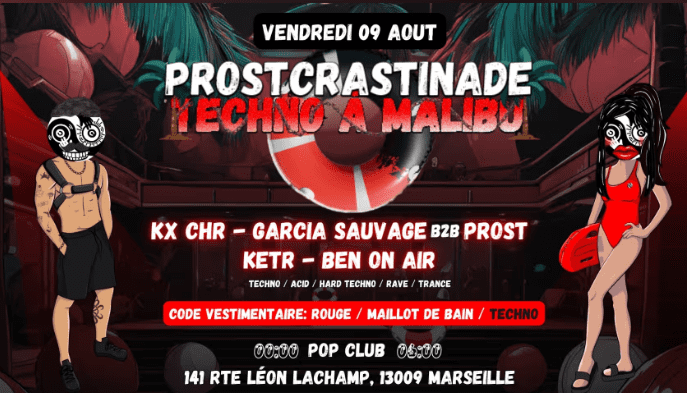 Prostcrastinade - Techno à Malibu - POP Club - 09 août 2024