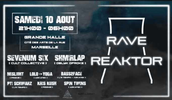 Rave Reaktor - Cité des Arts de la Rue - 10 août 2024