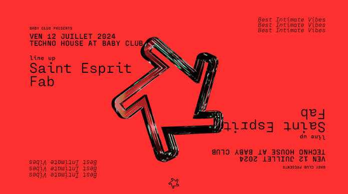 Techno at Baby - Saint Esprit + FAB - Baby Club - 12 juillet 2024