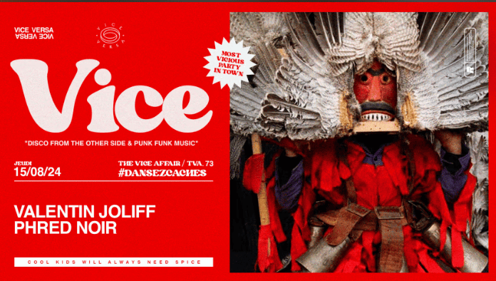 Vice - Valentin Joliff & Phred Noir - Vice Versa - 15 août 2024