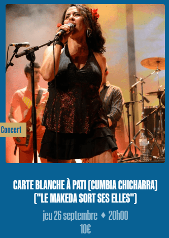 Carte Blanche à Pati - Le Makeda - 26 septembre 2024