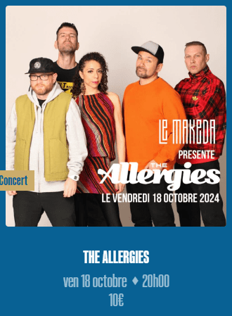 Concert - The Allergies - Le Makeda - 18 octobre 2024
