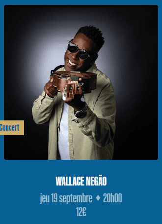 Concert Wallace Negao - Le Makeda - 19 septembre 2024
