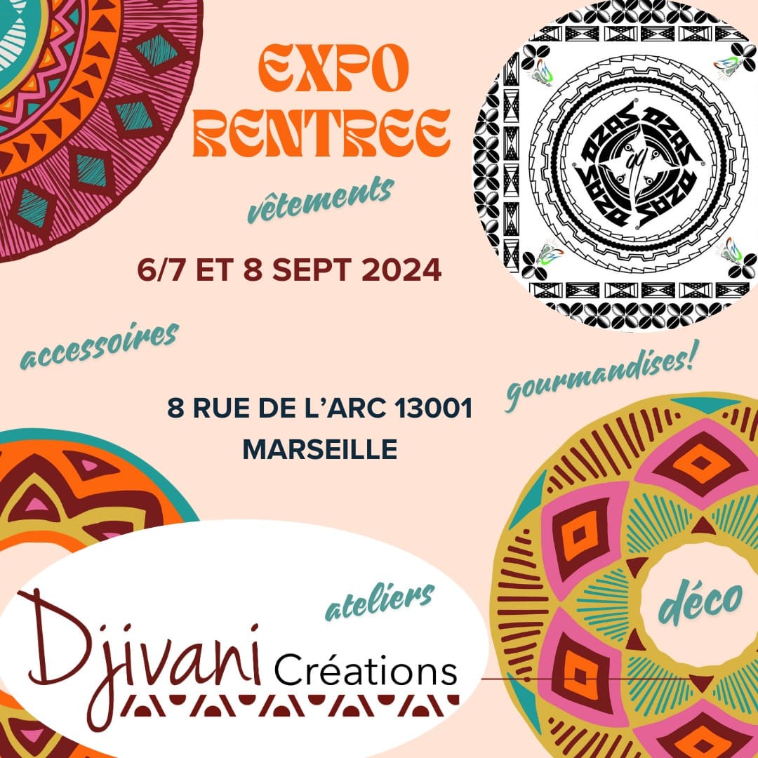 Exposition - Djivani Création - Marseille - Du 06 au 08 sepembre 2024