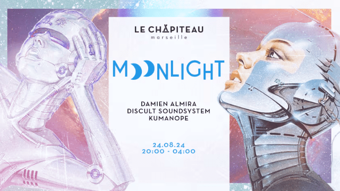 Moonlight X Lets Discult Night - Le Chapiteau - 24 août 2024