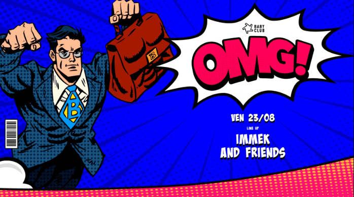OMG - IMMEK & Friends - Baby Club - 23 août 2024