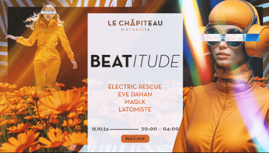 Beatitude X Le Chapiteau - Marseille - 12 octobre 2024