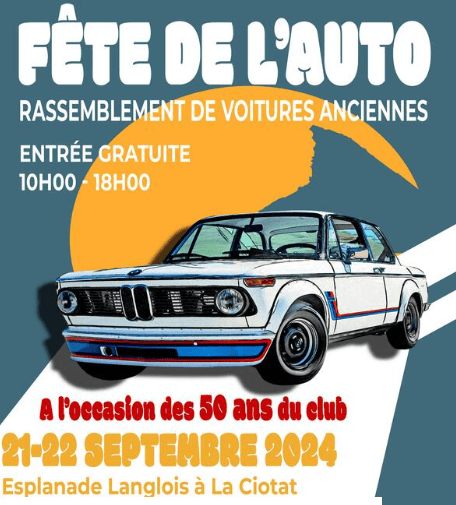 Fête de l'Auto - La Ciotat - 21 & 22 septembre 2024