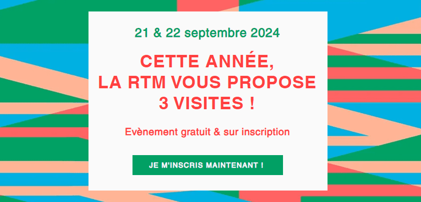 Journée du Patrimoine by la RTM - 21 & 22 septembre 2024