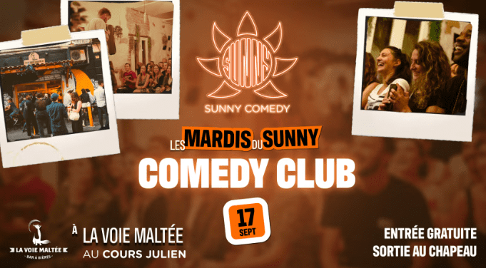 Sunny Comedy Club - La Voie Maltée - 17 septembre 2024