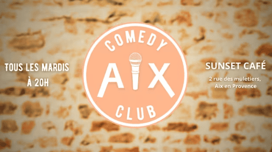 Aix Comedy Club - Stand Up - 08 octobre 2024