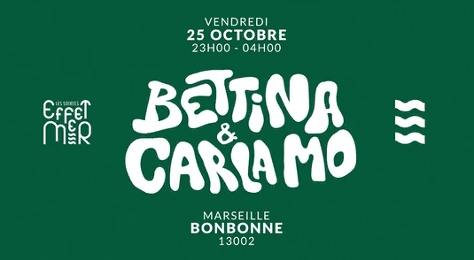 Effet Mer X Betinna & Carla Mo - La Bonbonne - 25 octobre 2024