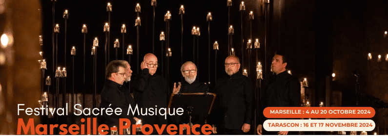 Festival Sacrée Musique - Marseille - Du 04 au 20 octobre 2024