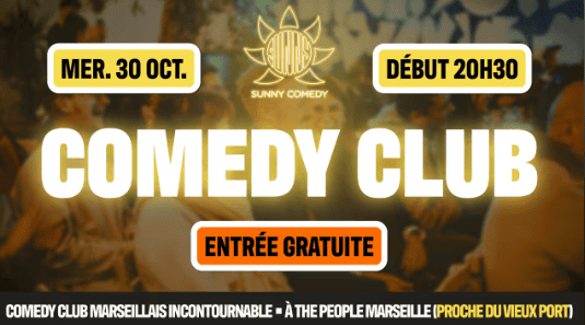 Sunny Comedy Club - The People - Marseille - 30 octobre 2024