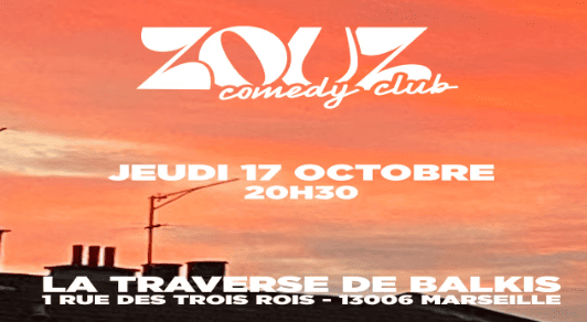 Zouz Comedy Club x La Traverse Balkys - 17 octobre 2024