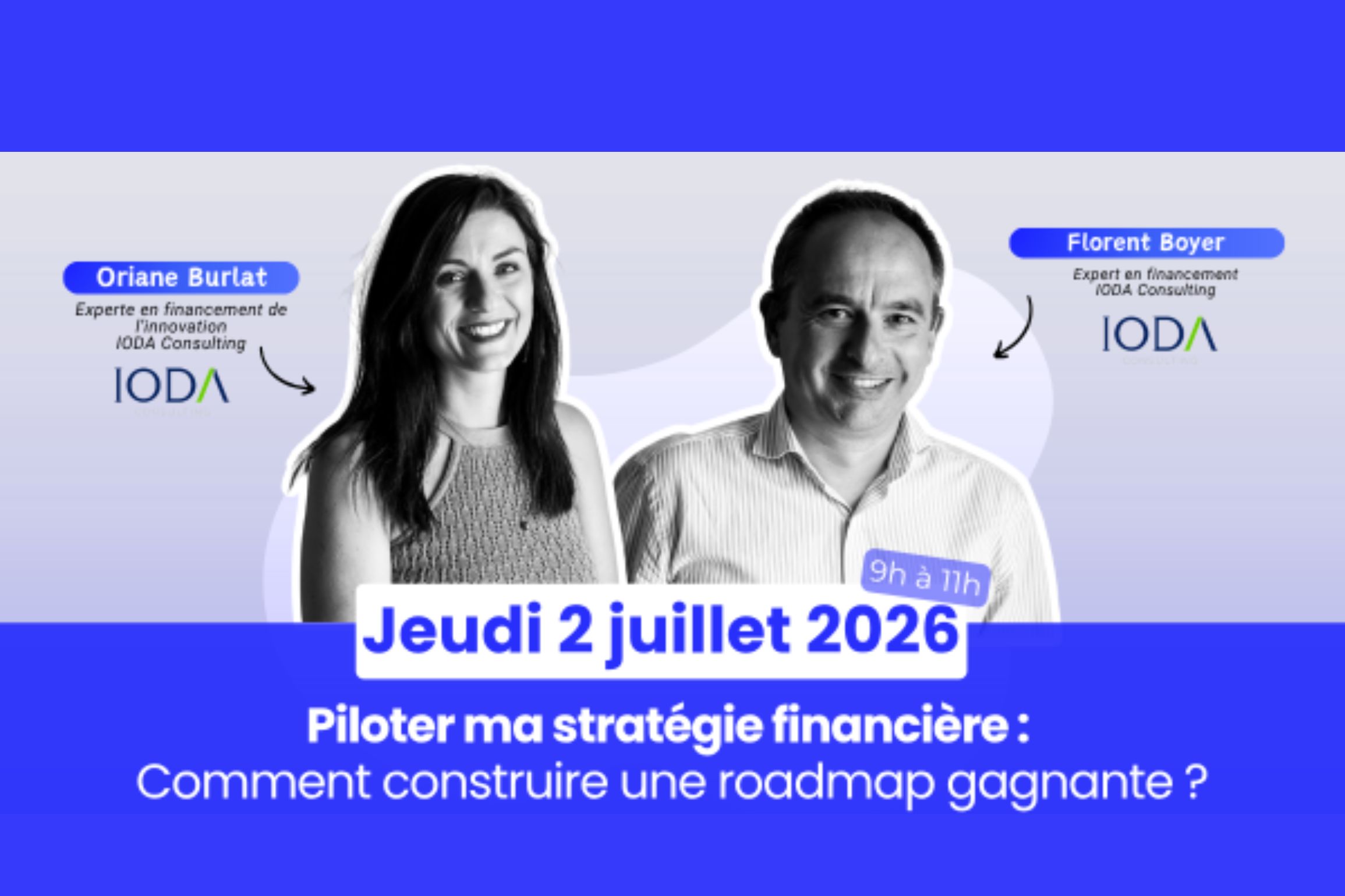 atelier pilotage strategie financiere roadmap gagnante oriane burlat florent boyer ioda consulting marseille innovation